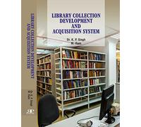 Library Collection Development and Acquisition System (First Edition-2017)