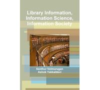 Library Information, Information Science, Information Society