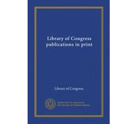 Library of Congress publications in print (Vol-1)
