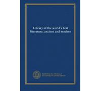 Library of the world's best literature, ancient and modern (v. 26)