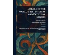 Library of the World's Best Mystery and Detective Stories