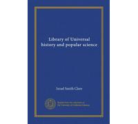 Library of Universal history and popular science (v.24)