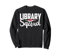 Library Squad Librarian Teacher Student Gifts Ideas Library Sudadera