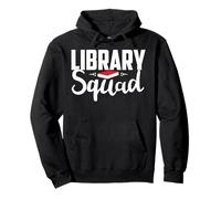 Library Squad Teacher Student Bookworm Book Lovers Librarian Sudadera con Capucha