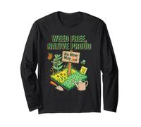 Libre de malezas, Orgulloso Nativo sin siega Mayo Eco Plant Gardening Frien Manga Larga