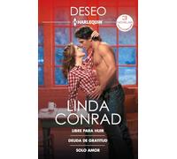 Libre para huir; Deuda de gratitud; Solo amor: 529 (OMNIBUS DESEO)