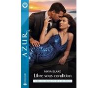 Libre Sous Condition (ebook)