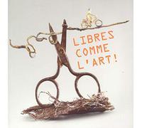 Libres comme l'art : XI e triennale internationale des mini-textiles, Angers 10 Juin 2017 - 7 Janvier 2018 - Musée Jean Lurçat et de la tapisserie contemporaine