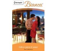 Libres Para El Amor (ebook)