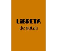 Libreta Clásica para Notas: Libreta de notas simple y elegante con 120 páginas lineadas, perfecta para oficina, proyectos y organización personal.