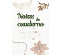 Libreta de Apuntes: Detalles Botánicos: Cuaderno de Notas Minimalista y Aesthetic para Journaling y Escritura Creativa | 120 Páginas Rayadas con ... | Diario de Papel Premium para el Día a Día