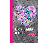 Libreta de Apuntes: Dios habla a mi Corazón: Cuaderno para Iglesia | Diario para tus Oraciones |Regalo Cristiano para Mujeres con Mariposas
