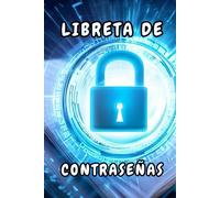 Libreta De Contraseñas: Cuaderno de Contraseñas con orden alfabético de la A a la Z, 540 credenciales, 6 x 9 pulgadas A5, Tapa dura