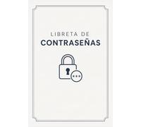 Libreta de Contraseñas: Organiza tus nombres de usuarios, contraseñas e información de acceso al Internet en un solo lugar