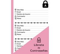 Libreta De Contraseñas: Registra y guarda tus contraseñas con índice alfabético - 110 Páginas en orden alfabético con marca para cada letra - Formato ... A5 - Mantenga su información personal privada