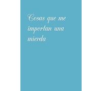 Libreta de cosas que me importan una mierda