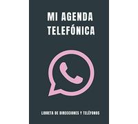 Libreta de Direcciones y Teléfonos - Mi Agenda Telefónica: Libreta para apuntar los contactos en Orden Alfabético - Tamaño A5+