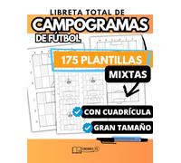 Libreta de Fútbol para Entrenadores: 175 PLANTILLAS MIXTAS para Diseñar Ejercicios y Sesiones: Cuaderno A4 con campogramas completos, medios y de ... entrenamientos, tácticas y alineaciones