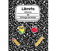 Libreta de Informe de Entrega de Notas