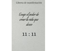 Libreta de manifestacion - Crea la realidad que deseas, gratitud, amor propio: Ley de la atracción, visualización, afirmaciones positivas, crecimiento personal.