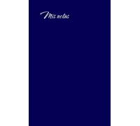 Libreta de notas azul: Mis apuntes, meditaciones y metas (Libretas Ponces)