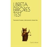 LIBRETA ERRORES TEST: Tramitación Procesal y Administrativa. Acceso libre