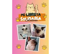 LIBRETA GATO: CUADERNO DE APUNTES/NOTAS/SUEÑOS/PENSAMIENTOS CON UN DISEÑO GATUNO ENCANTADOR. TAPA BLANDA 15.24 cm x 22.86 cm, 102 PÁGS INTERIORES CON ESTILO RAYADO, GATITOS Y HUELLITAS (CALLEJERITOS)