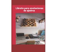 LIBRETA PARA ANOTACIONES DE AJEDREZ.