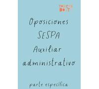 Libreta para apuntes de las Oposiciones de Auxiliar administrativo parte específica.