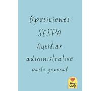 Libreta para apuntes de Oposiciones de Auxiliar administrativo parte general