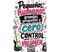 Libreta para profes: Pequeños humanos, grandes preguntas y cero control de volumen: Cuaderno divertido con páginas rayadas y en blanco de la colección "Teacher's pet"