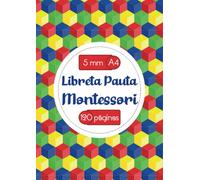 Libreta pauta Montessori 5 mm | Cuaderno A4 para caligrafía con pauta Montessori 5 mm: Caligrafía para Niños + 5 años, adolescentes y adultos | 120 ... en blanco para escritura (Spanish Edition)