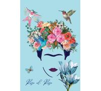 Libreta premium de la marca Rose el Rose de la Colección Frida Kahlo 6" x 9" 15.24 x 22.86 cm 100 páginas rayada