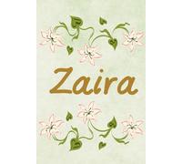 Libreta Zaira: Cuaderno Personalizado sin Renglones con Flores Delicadas sobre Fondo Verde Acuarela