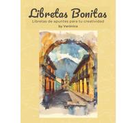 Libretas Bonitas: Antigua Guatemala: Libreta de apuntes para tu creatividad - 8.5 x 11 inches
