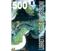 LIBRETTO DELLE IMMERSIONI - 500 IMMERSIONI ARIA • NITROX • TRIMIX: Per subacquei appassionati, principianti, esperti e corsi di formazione FIPSAS, ... L - Copertina flessibile - Versione italiana