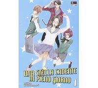 Libri Stella Cadente In Pieno Giorno (Una) #01
