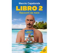 Libro 2. Racconti da mare