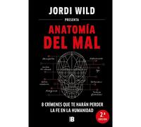 Libro ANATOMIA DEL MAL Editorial EDICIONES B Tapa dura