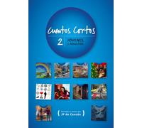 Libro AZUL 2 de Cuentos Cortos: 10 historias para jóvenes y adultos, llenos de imaginación, magia y enseñanzas de vida: ¡Acepta el desafío de poner en práctica los valores con la gente alrededor!