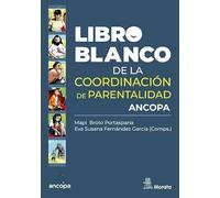 LIBRO BLANCO DE LA COORDINACIÓN DE PARENTALIDAD