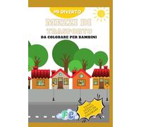 Libro da colorare. 26 Disegni per bambini. Ediz. bianco e nero: 26 disegni da colorare in modo divertente ed educativo con immagini grandi e facili da colorare.
