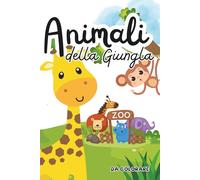 Libro da colorare:: Animali della giungla, libro per bambini da colorare