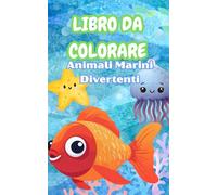 Libro da Colorare: Animali Marini Divertenti