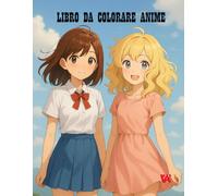 Libro da colorare Anime: LIBRO DA COLORARE. 50 ILLUSTRAZIONI