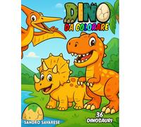 Libro da Colorare dei Dinosauri per Bambini (include 36 Dinosauri): Libro da colorare divertente ed educativo per bambini dai 3 ai 6 anni con T-Rex, ... Velociraptor, Brachiosaurus e molti altri!