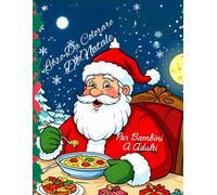 Libro Da Colorare Di Natale Per Bambini A Adulti: Libro da colorare di grande formato per tutte le età, progettato per il relax, Ottimo regalo di Natale.