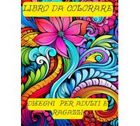 Libro da colorare: disegni per adulti e ragazzi. Pagine zen per alleviare lo stress e migliorare la concentrazione. Zentangle e Mandala