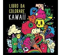 Libro da colorare kawaii: Libro da colorare tipo mandala anti stress. Con simpatici personaggi. Temi: viaggi, animali, mostri ... Sfondo nero per ... Per adulti, adolescenti e bambini dai 9 anni.