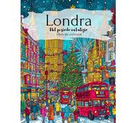 Libro da colorare Londra Natale per adulti e bambini - Scene festive da colorare con monumenti e luci natalizie: 50 motivi dettagliati di Londra - ... grandi magazzini e l’atmosfera festiva della
